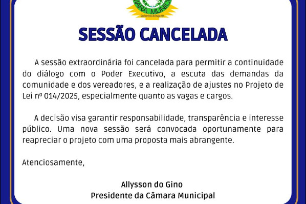 SESSÃO EXTRAORDINÁRIA CANCELADA