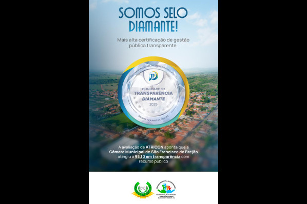 Câmara Municipal garante Selo Diamante do Programa Nacional de Transparência Pública